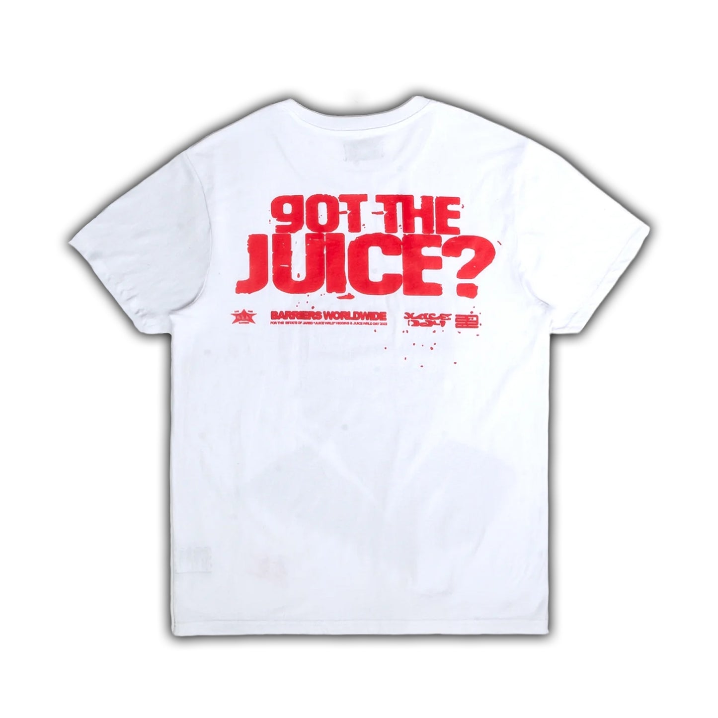 999 X BARRIERS GOT THE JUICE TEE